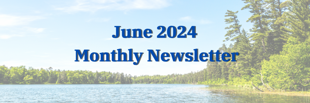 June 2024 Monthly Newsletter