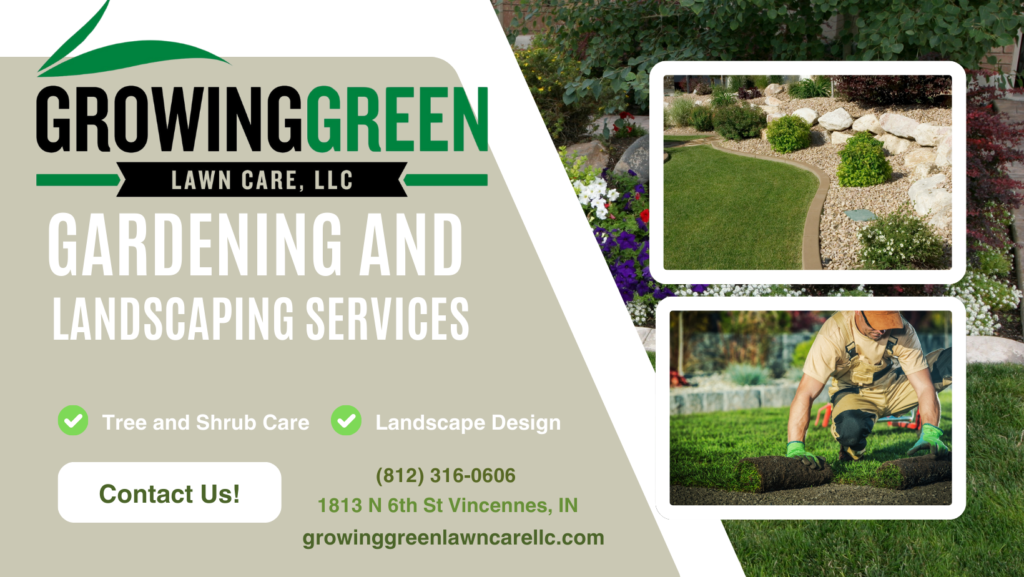 Growing Green Lawn Care, LLC Vincennes Indiana, Lawrence County Chamber of Commerce, Illinois